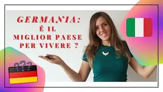 GERMANIA - è il paese MIGLIORE dove emigrare e vivere? | Com'è davvero la vita in Germania
