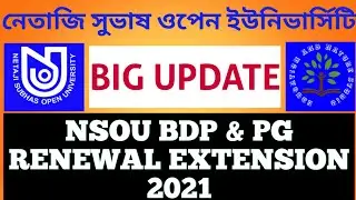 NSOU BDP AND PG RENEWAL EXTENSION 2021