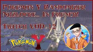 Couriway Catastrophe Before a Snowy Belle! | Y French Nuzlocke VOD 12