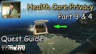 Health Care Privacy Part 3 & 4 Therapist Quest Guide Escape From Tarkov
