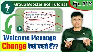 🟢 Ep 12 || How To Change Telegram Group Booster Bot Welcome Message Text || Welcome Message Change