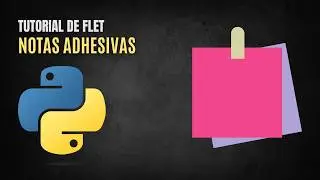Cómo Crear un Tablero de Notas Adhesivas con GridView en Flet