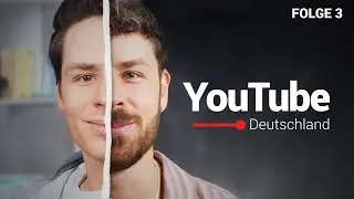 Now or Never - YouTube Germany - Episode 3