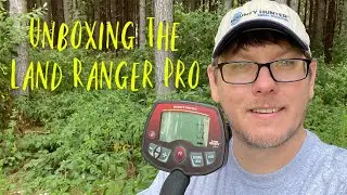 Unboxing the Land Ranger Pro