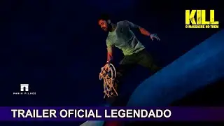 Kill - O Massacre No Trem 2024 Trailer Oficial Legendado