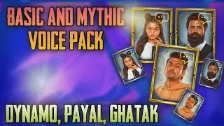 ALL UPCOMING MYTHIC & BASIC VOICE PACKS DYNAMO,GHATAK,PAYAL ❤️