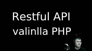 Restful API with Vanilla PHP (No frameworks)