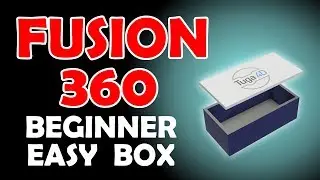 Fusion 360 Simple Box Beginner