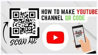 How To Create QR Code For YouTube Channel - Make QR Code With Link - (2023)