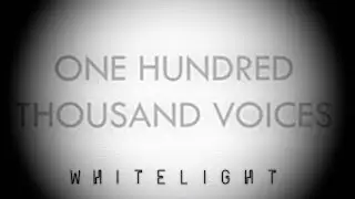 One Hundred Thousand Voices