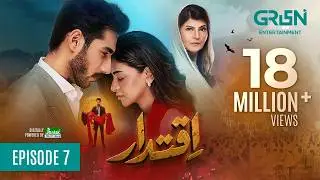 Iqtidar Episode 7 [ENG CC] Anmol Baloch | Ali Raza | 10th October 2024 | Green TV Entertainment