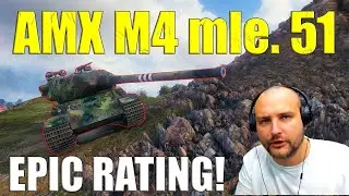French Powerhouse: AMX M4 mle. 51! | World of Tanks
