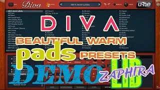 Diva Beautiful Warm Pads - 🍂 Zaphira Library | Melodic | Presets Demo (No Talking)