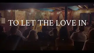 “To Let the Love In” (live) – Brody Bond