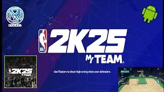 NBA2K25 MYTEAM on ANDROID DOWNLOAD & REGISTER na
