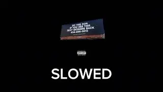 @DCTheDon - Tell Shyanne 2 (ft. Jace) (SLOWED TO PERFECTION)