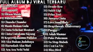 DJ Viral Terbaru 2021 Full Album || ZoXy Musik