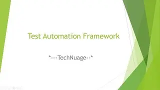 Selenium Test Automation Framework - Part 1