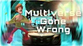 Multiverse Gone Wrong