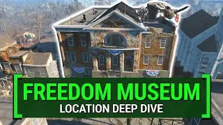 Guide To The Museum Of Freedom in Fallout 4