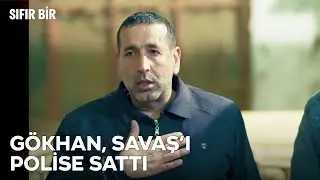 Gökhan, Savaş'ın Yerini Polislere Söyledi - Sıfır Bir 6. Sezon 6. Bölüm