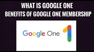 What is google one || Benefits of Google one membership || How to upgrade Google Drive Storage