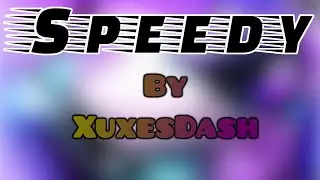 Entrada para el torneo de @MegatronicGD  Speedy 100% by XuxesDash (me) Full Layout