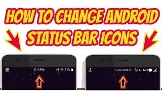 How to Change Android Status Bar icons with any version No 