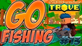 Trove - Как выполнить  задание Go Fishing, Что делать с рыбой?