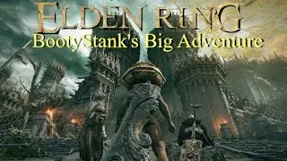 [Elden Ring] Three Idiot Friends Take On Stormveil Castle