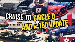 Twin Turbo F-150 Update!!! & Cruise to Circle D