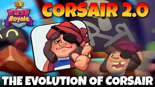 RUSH ROYALE - CORSAIR 2.0 - *BEST* Corsair deck right now!