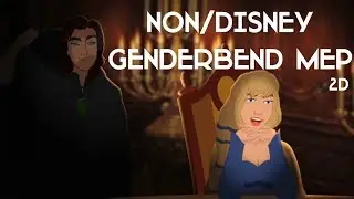 Non/Disney Genderbend MEP (2D)