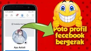 Cara membuat foto profil Facebook bisa bergerak-gerak