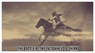 The Battle Between Tawheed & Shirk | Murat Gezenler