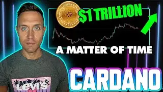 CARDANO TO $1 TRILLION…DO NOT FORGET WHAT IS POSSIBLE FOR ADA PRICE!