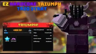 Hardcore Triumph After Rebalance Easy Guide | Trio Miners P3 | TDS Tower Defense Simulator