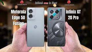 Motorola Edge 50 Fusion vs Infinix GT 20 Pro   Full comparison ⚡Which one is Best