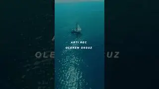 Arti Rec - Olerem Onsuz 