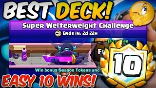 BEST DECK For SUPER WELTERWEIGHT Challenge 💀 - Clash Royale
