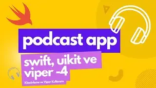 iOS Swift Proje Mimarisi: 4- Klasörleme ve Viper Kullanımı 🎧