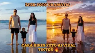 CARA MEMBUAT FOTO AI VIRAL TIKTOK!! || ADA PANTULAN CAHAYA MATAHARI TERBENAM 🔥