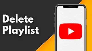 How to Delete Playlist on YouTube on Android