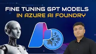 AI-900 LAB: Fine-Tuning GPT Models in Azure AI Foundry – Step-by-Step Guide