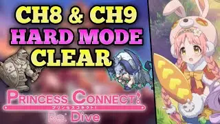 Princess Connect Re: Dive - How to clear Hard mode Ch8 & Ch9, Key components story mode