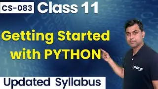 Python Introduction - Chapter 6 - Class 11 | Unit 2 Computational Thinking & Programming Class 11th
