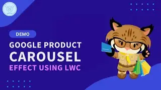 Google Product Carousel Effect Using LWC
