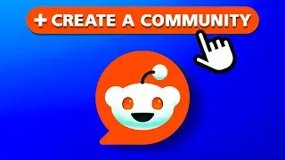 How to Create a Subreddit on PC Or Laptop in 2025 (Step-by-Step Guide)
