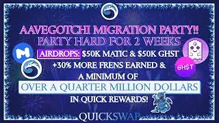 Aavegotchi Migration Party | $1,000+ Prize Pool | +How to Send Crypto Assets to Matic
