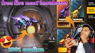 free fire next incubator ||upcoming free fire incubator royal || 100% confirm ||new incubator ||